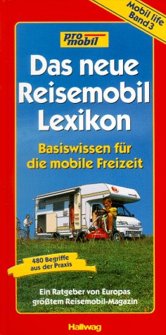 Das neue Reisemobil Lexikon Learning & Reference