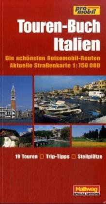 Italien Touren-Buch Promobil Travel