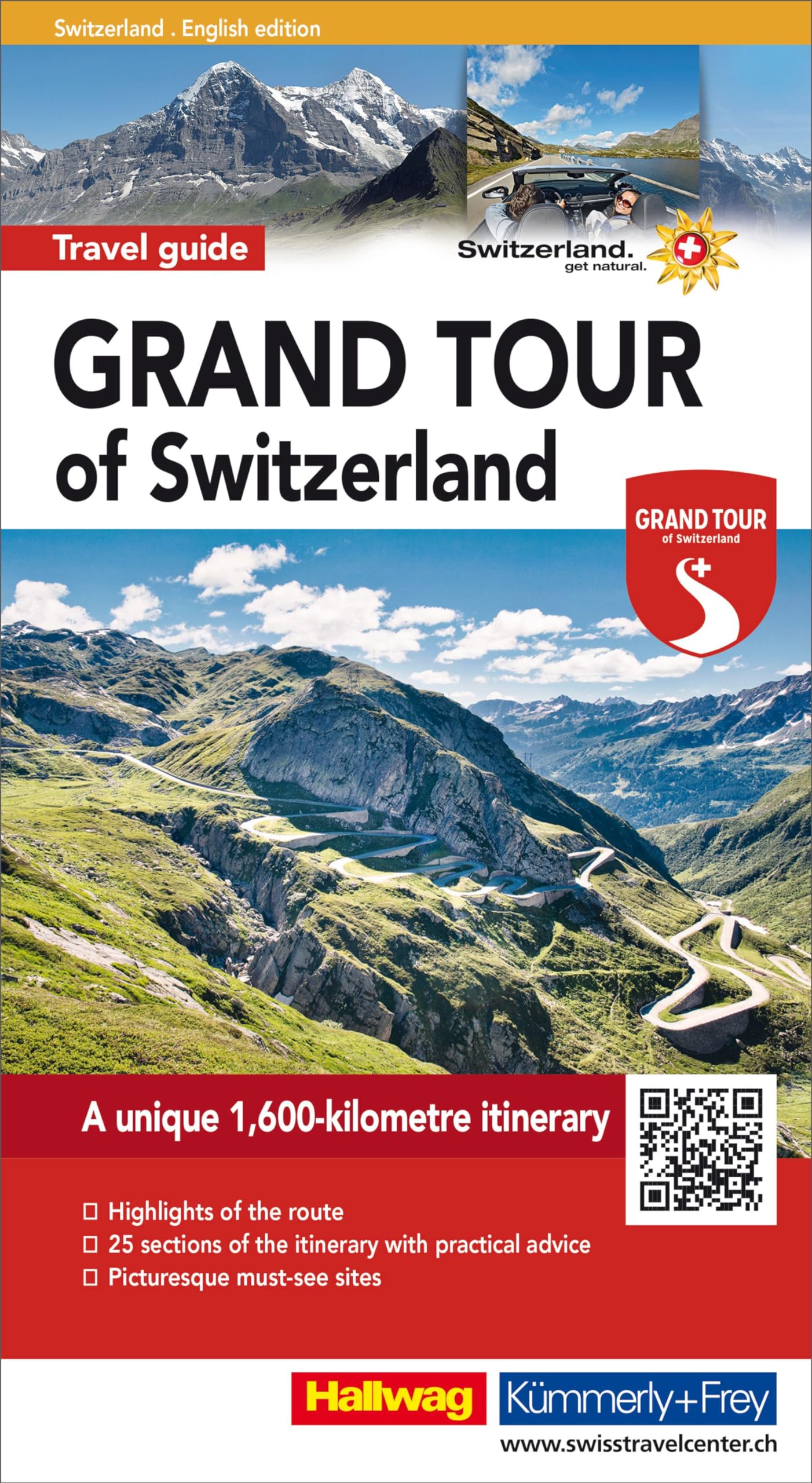 Hallwag Reiseführer Grand Tour of Switzerland, englische Ausgabe: A comprehensive guide to Switzerland's most spectacular attractions. With tips, must-sees and maps (Hallwag Führer) Leisure, Home & Garden