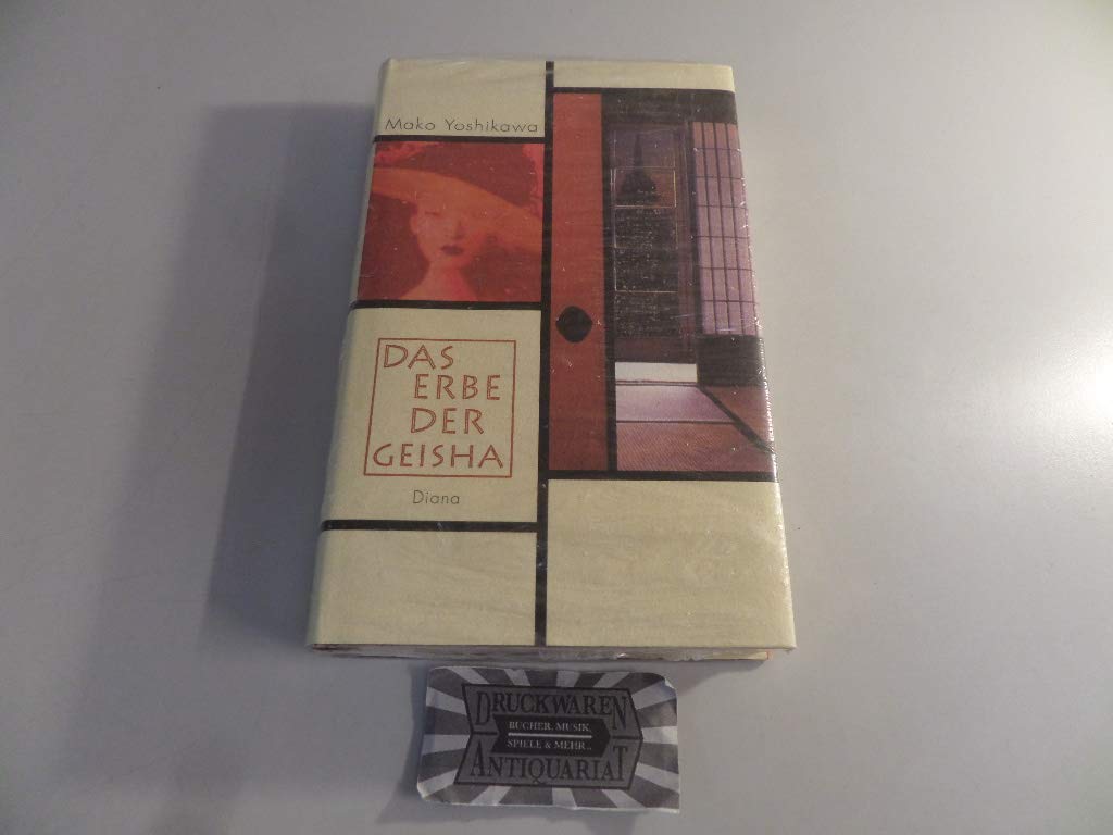 Das Erbe der Geisha. Roman Contemporary literature
