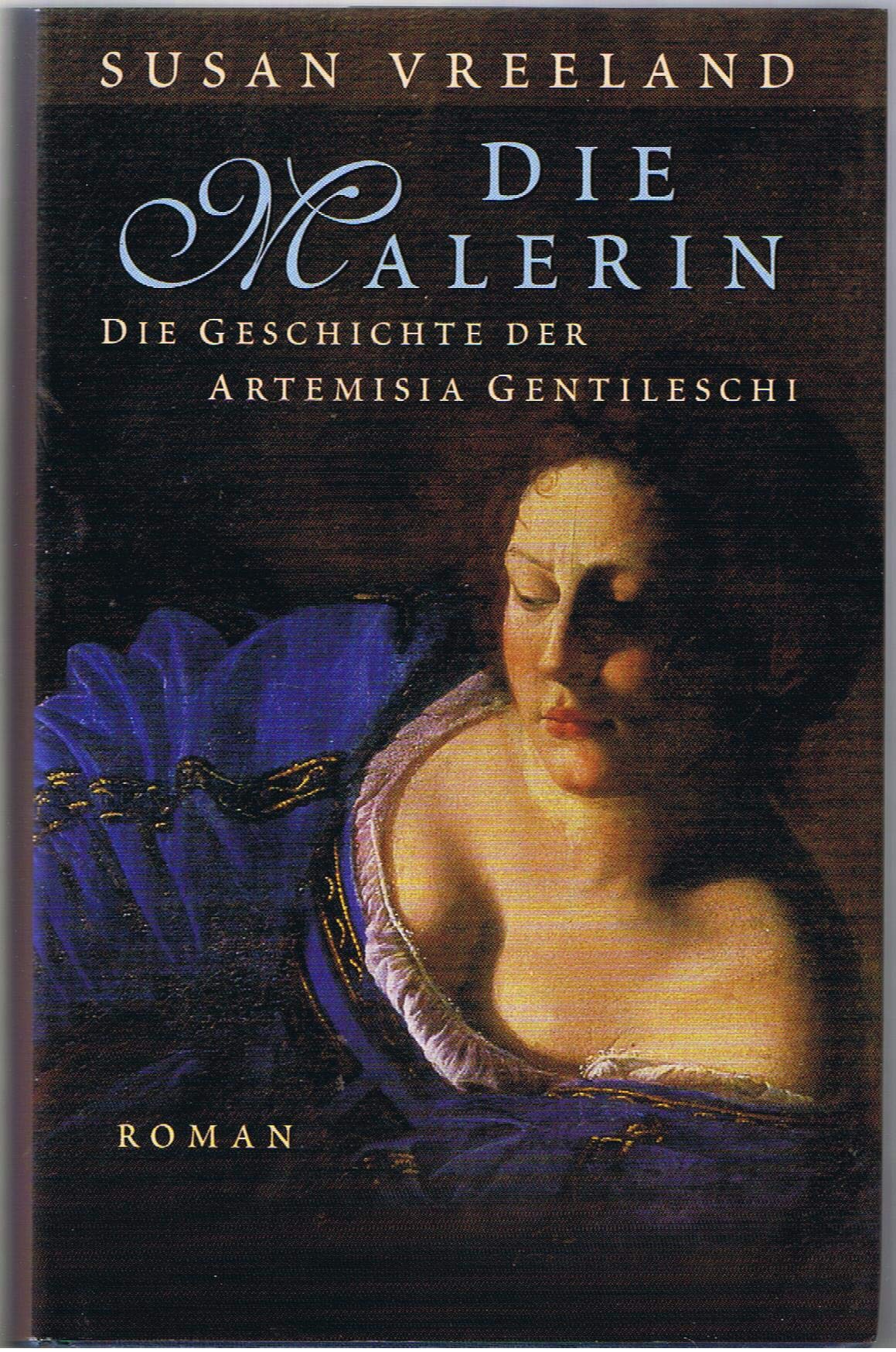 Die Malerin: Roman Historical Fiction