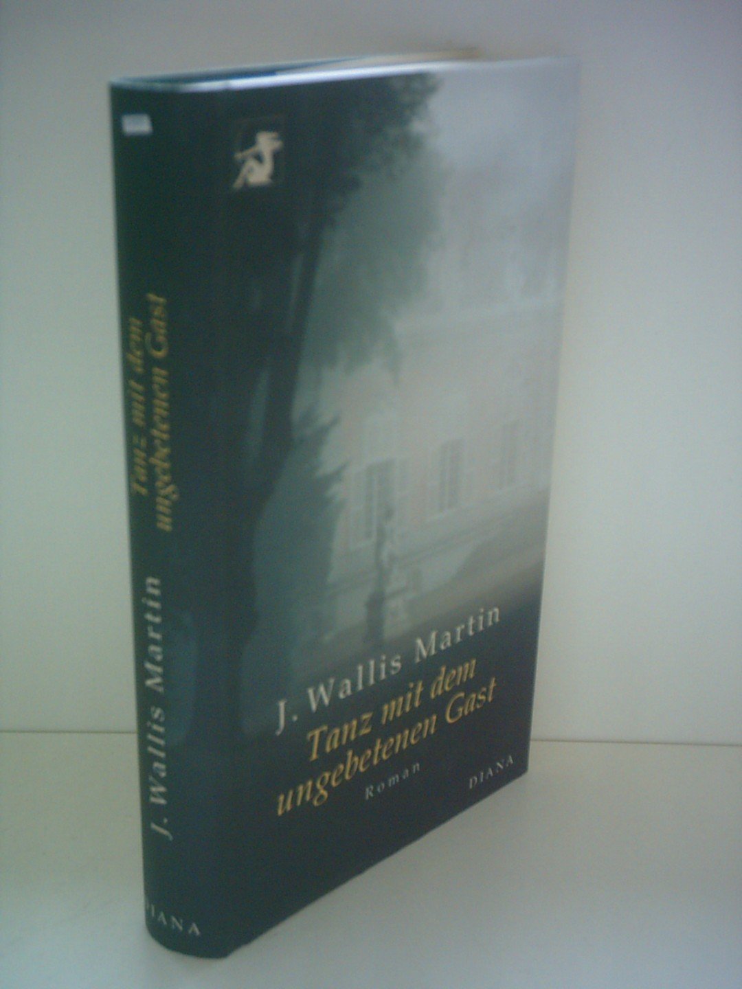 Tanz mit dem ungebetenen Gast: Roman. Aus d. Engl. v. Gaby Wurster Fiction