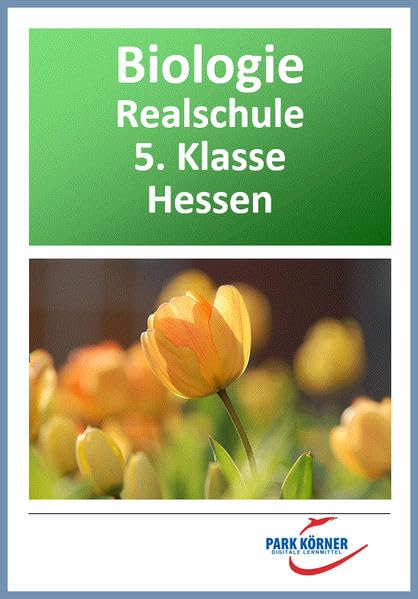 Biologie Modul Realschule Hessen 5. Klasse - digitales Buch für die Schule, anpassbar auf jedes Niveau: Privatlizenz – kein Abo, keine Befristung, ... individuell veränderbare Word-Dateien. Learning & Reference