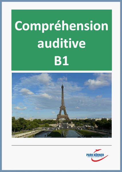 Hör(seh)verstehen Französisch B 1 - mit Videos und Audios - digitales Buch für die Schule, anpassbar auf jedes Niveau: Privatlizenz – kein Abo, keine ... individuell veränderbare Word-Dateien. Foreign Languages ​​& Dictionaries