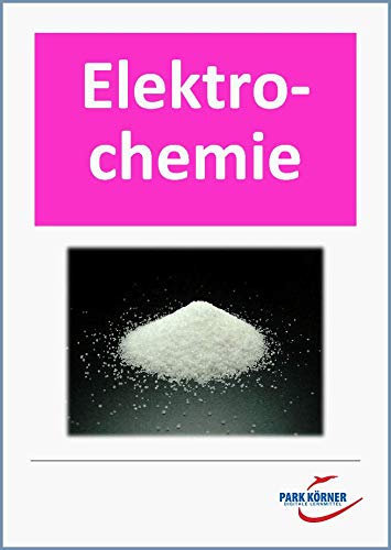 Elektrochemie - Digitales Buch für die Schule – Individuell differenzierbar Study Guides