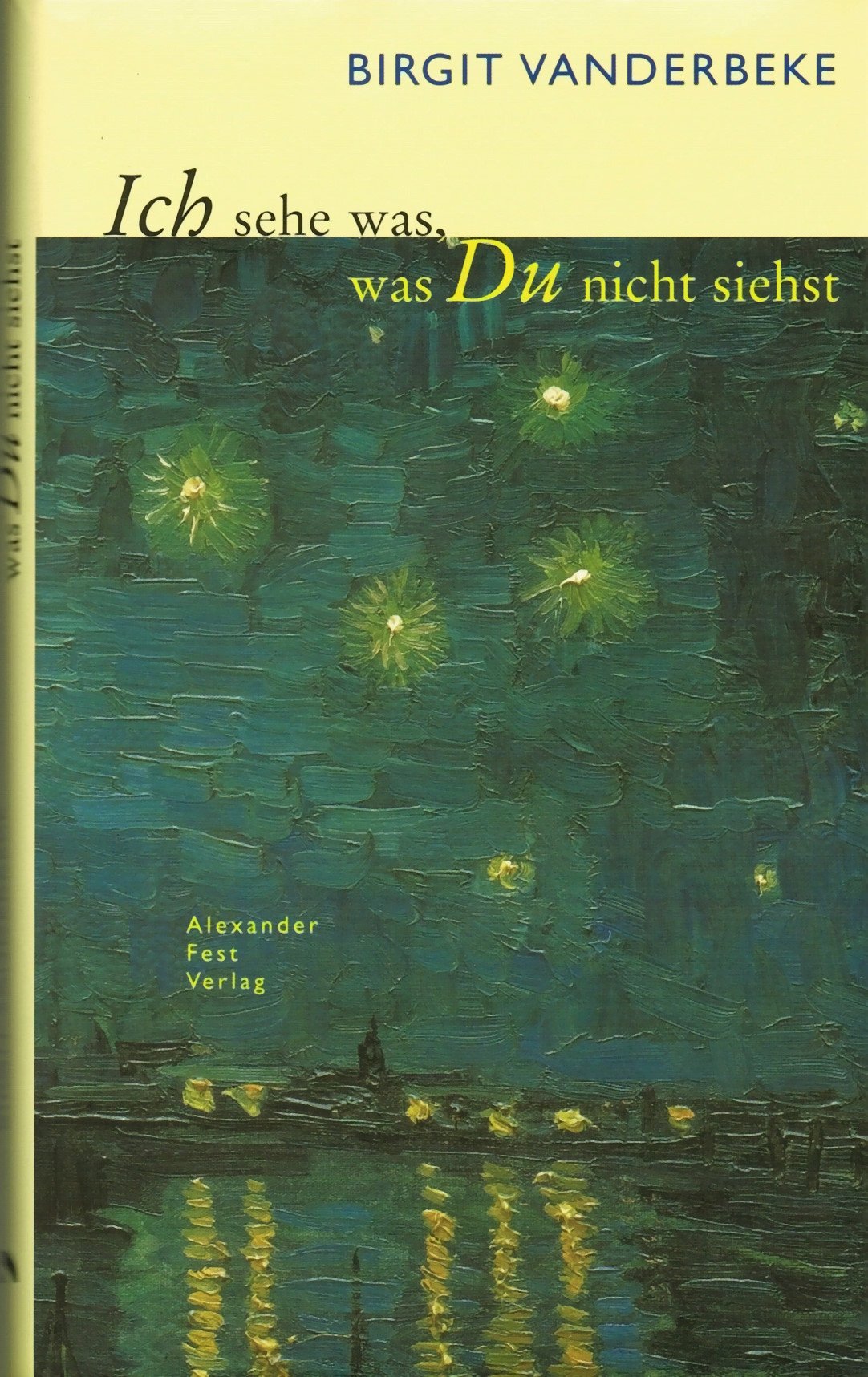 Ich sehe was, was du nicht siehst Contemporary literature Books
