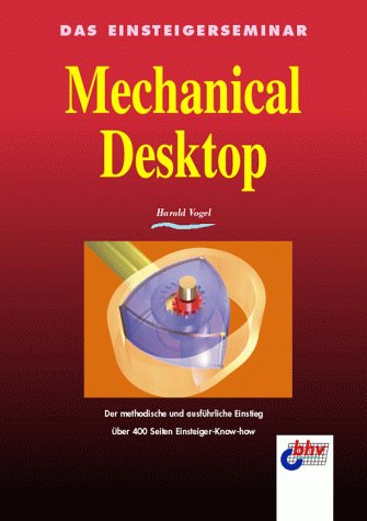 Product Image: Das Einsteigerseminar Mechanical Desktop 4