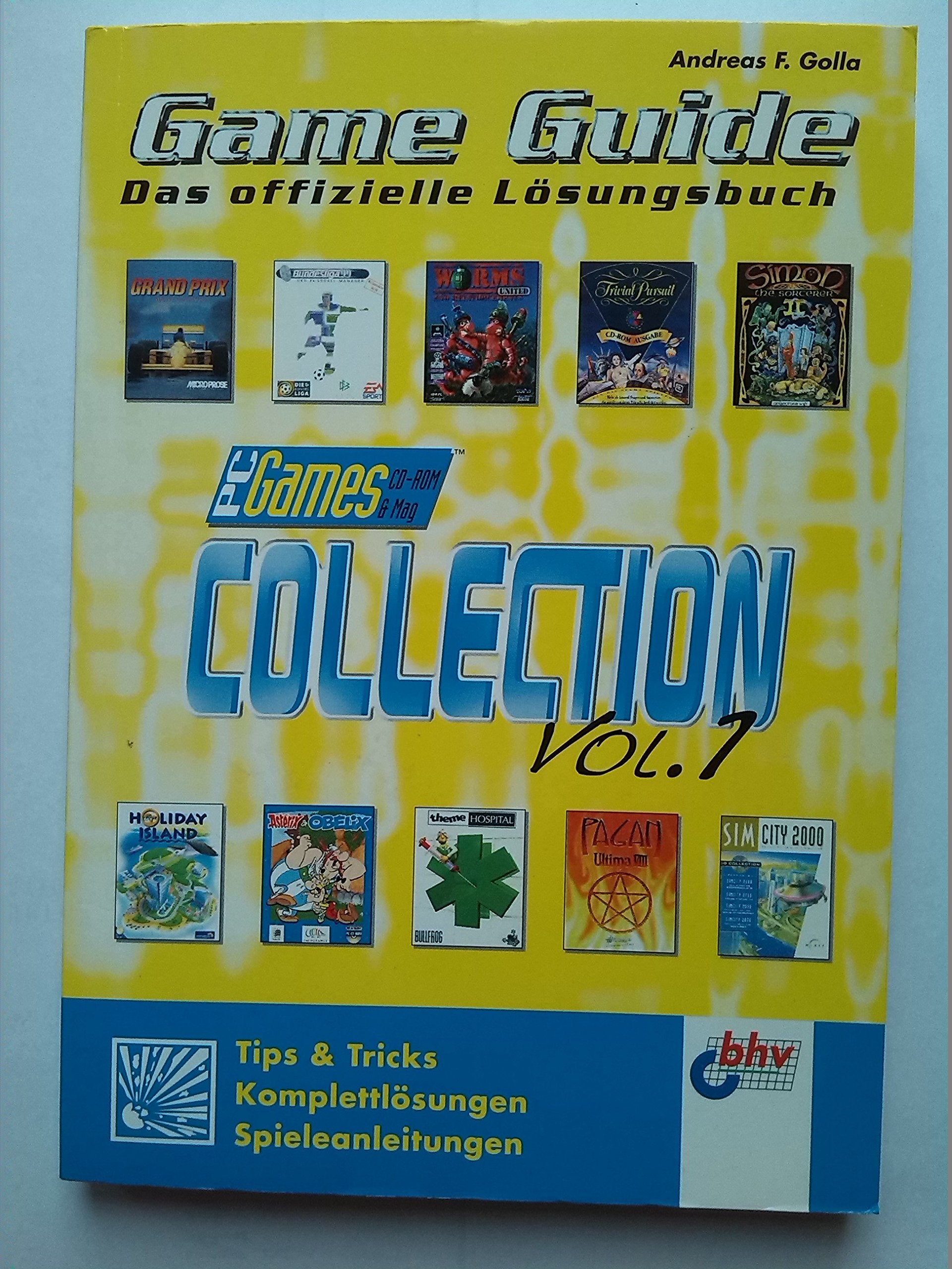 PC-Games Collection Volume 1. Das offizielle Lösungsbuch book