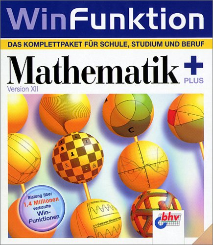 Mathematik Plus, 1 CD-ROMDas Komplettpaket für Schule, Studium und Beruf. Für Windows 95/98/Me/XP/NT ab 4.0 Other software