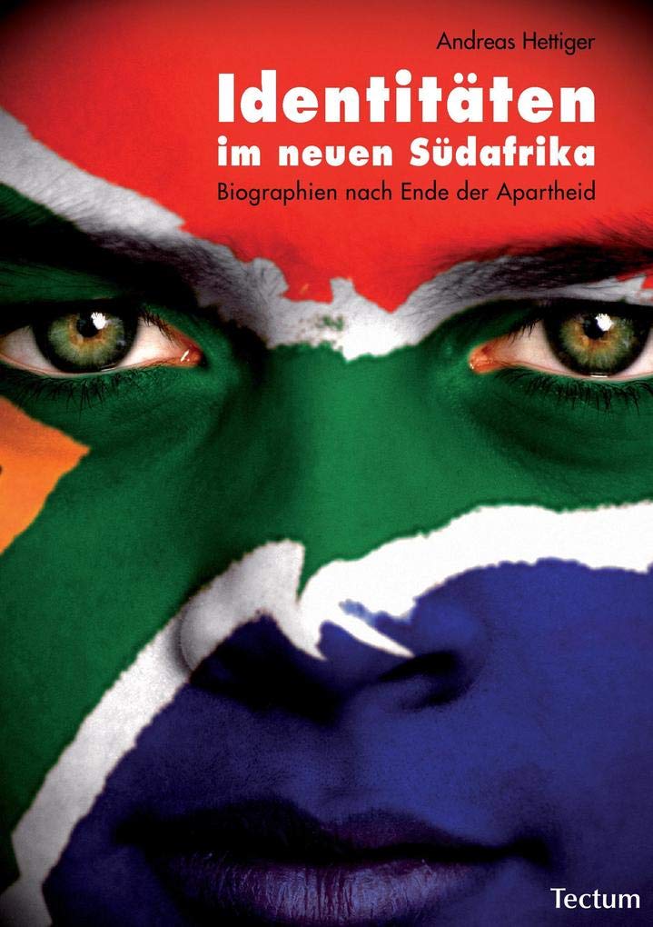 Identitäten im neuen Südafrika: Biographien nach Ende der Apartheid Law