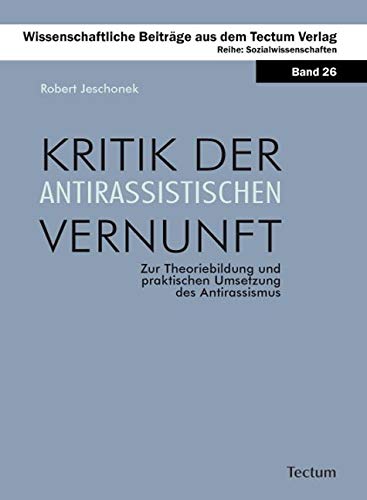 Kritik der antirassistischen Vernunft Law