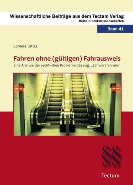 Fahren ohne (gültigen) Fahrausweis Law