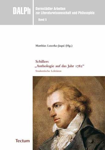 Schillers "Anthologie auf das Jahr 1782" Contemporary literature