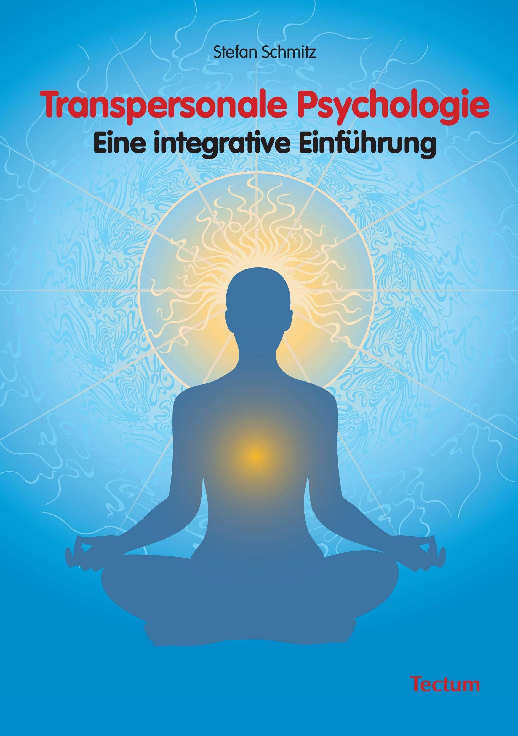 Transpersonale Psychologie Psychology