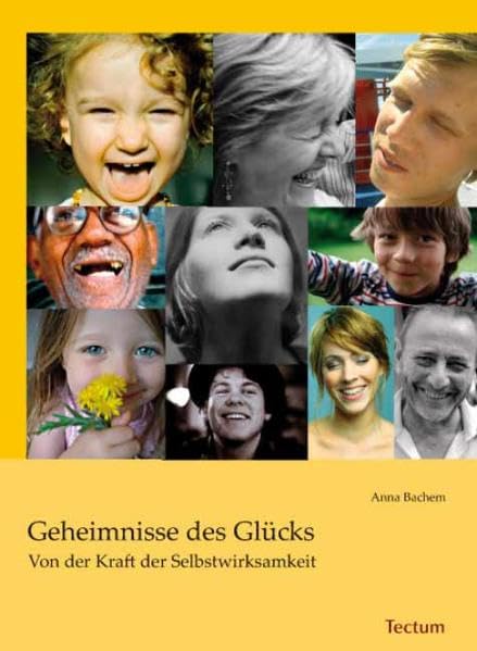 Geheimnisse des Glücks: Von der Kraft der Selbstwirksamkeit Lifestyle