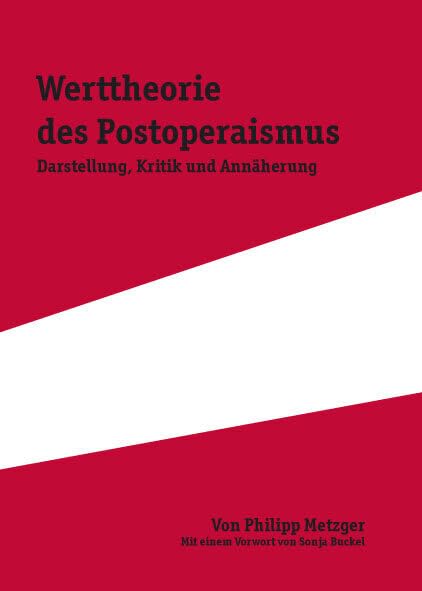 Die Werttheorie des Postoperaismus: Darstellung, Kritik und Annäherung (Wissenschaftliche Beiträge aus dem Tectum-Verlag: Sozialwissenschaften) Law