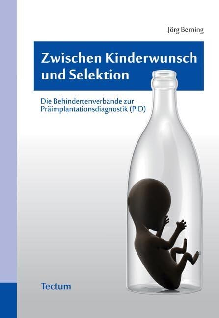 Zwischen Kinderwunsch und Selektion Medicine