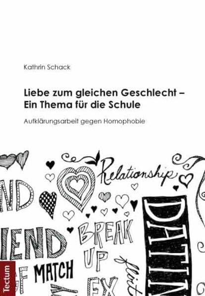Liebe zum gleichen Geschlecht - Ein Thema für die Schule: Aufklärungsarbeit gegen Homophobie Books