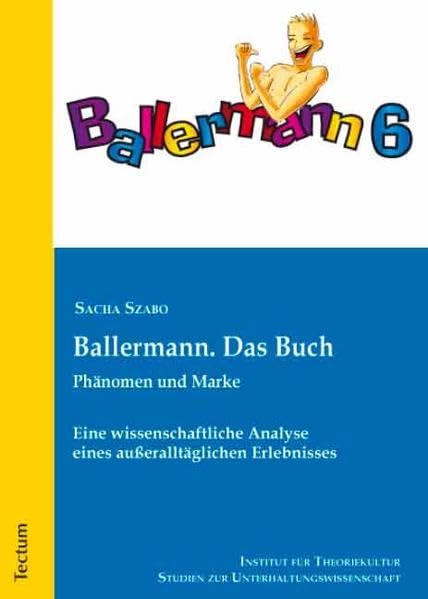 Ballermann. Das Buch: Eine wissenschaftliche Analyse eines außeralltäglichen Erlebnisses (Studien zur Unterhaltungswissenschaft) Law
