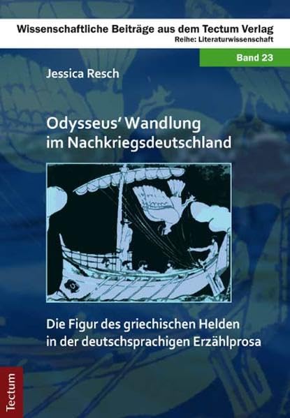 Odysseus’ Wandlung im Nachkriegsdeutschland Social Sciences