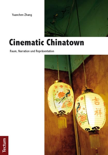 Cinematic Chinatown: Raum, Narration und Repräsentation Law