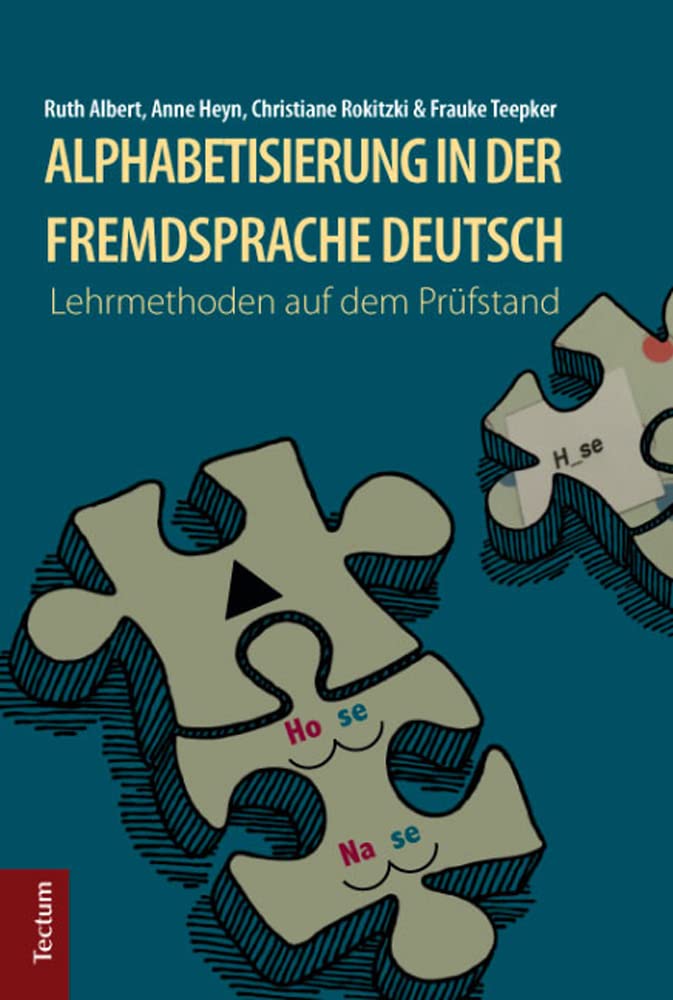 Alphabetisierung in der Fremdsprache Deutsch Learning & Reference