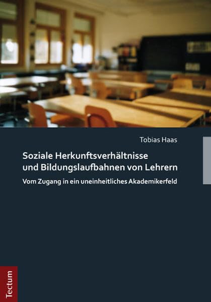 Soziale Herkunftsverhältnisse und Bildungslaufbahnen von Lehrern book