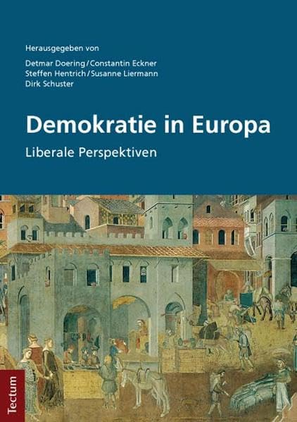 Demokratie in Europa: Liberale Perspektiven Law