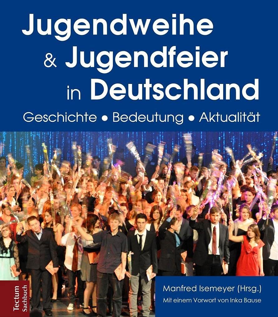Jugendweihe und Jugendfeier in Deutschland book
