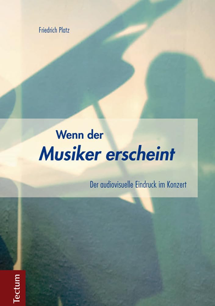 Wenn Der Musiker Erscheint: Der Audiovisuelle Eindruck Im Konzert book