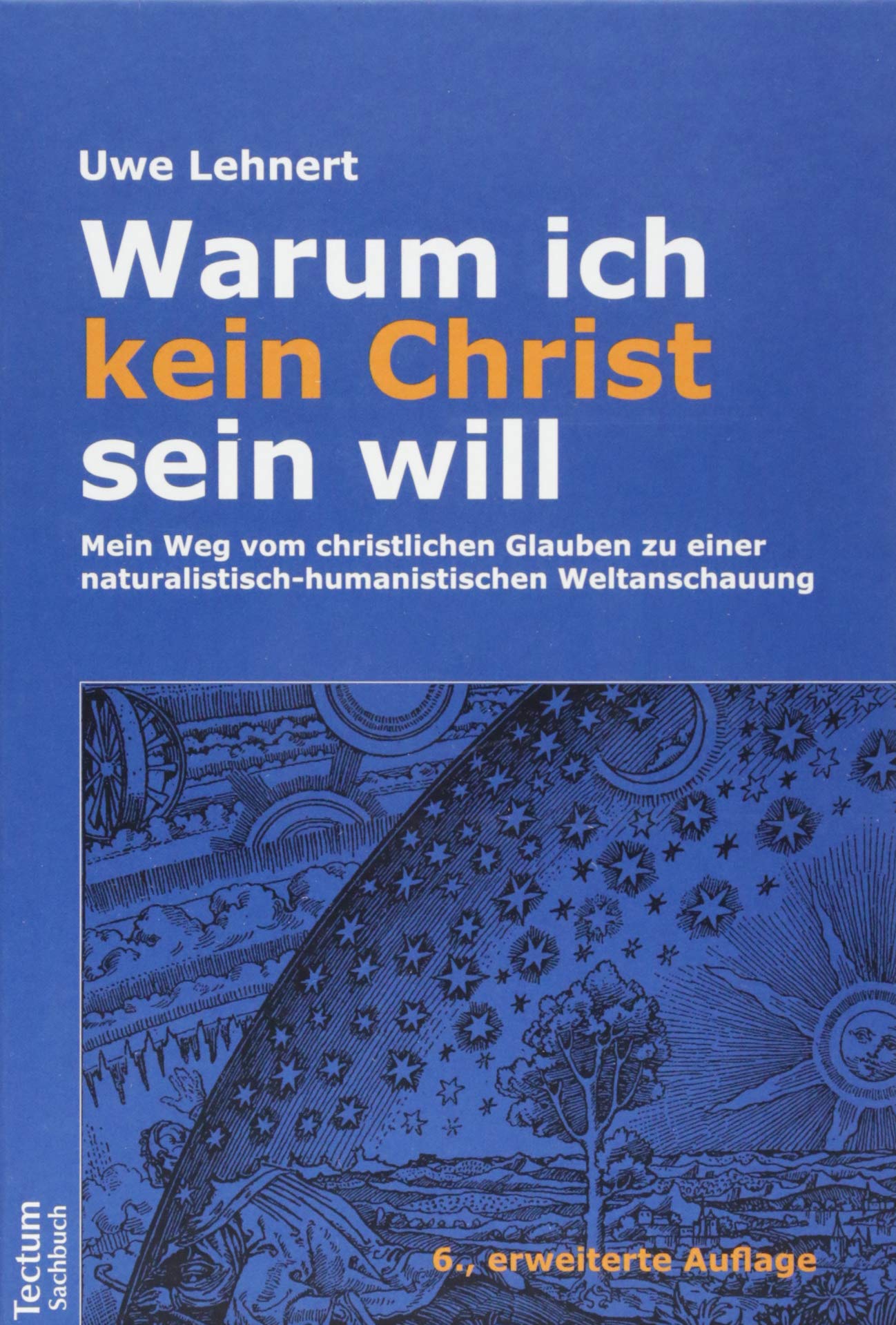 Warum ich kein Christ sein will – Mein Weg vom christlichen Glauben zu einer naturalistisch-humanistischen Weltanschauung Film, Art & Culture