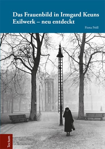 Das Frauenbild in Irmgard Keuns Exilwerk - neu entdeckt book