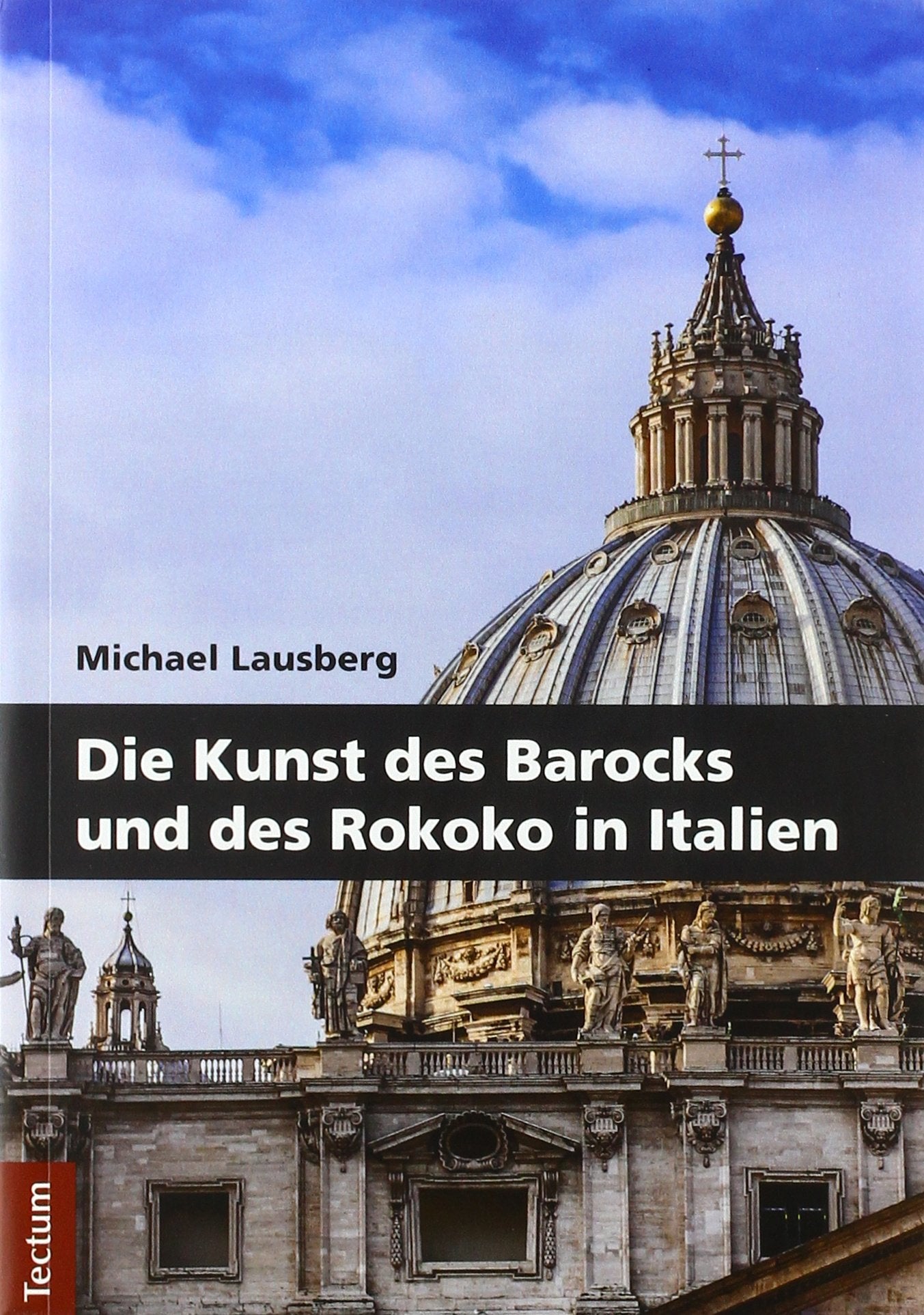 Die Kunst Des Barocks Und Des Rokoko in Italien book