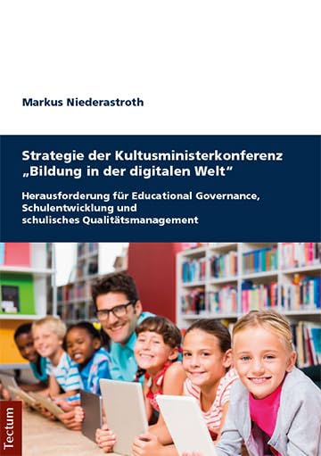 Strategie der Kultusministerkonferenz "Bildung in der digitalen Welt" Media & Communication
