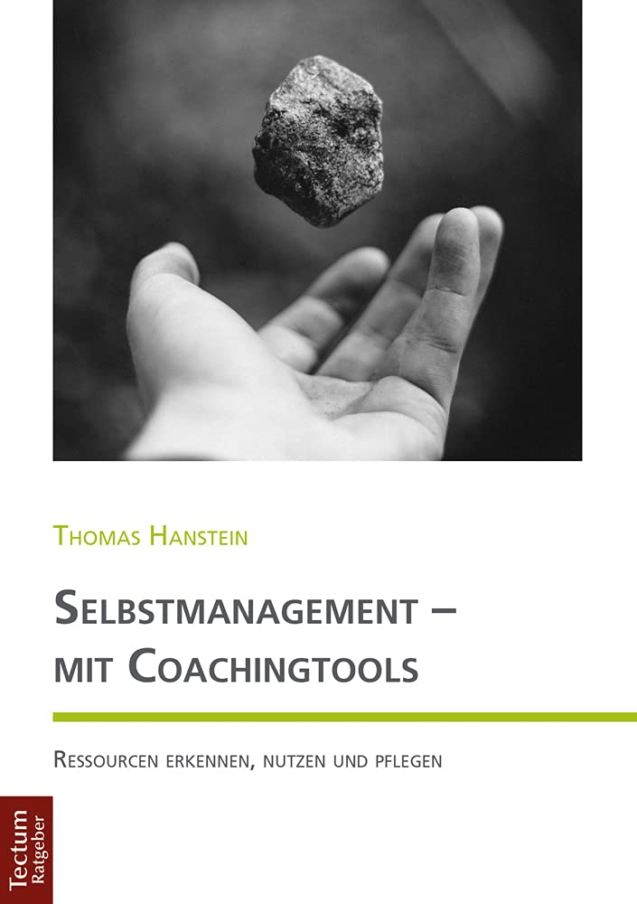 Selbstmanagement - mit Coachingtools Medicine