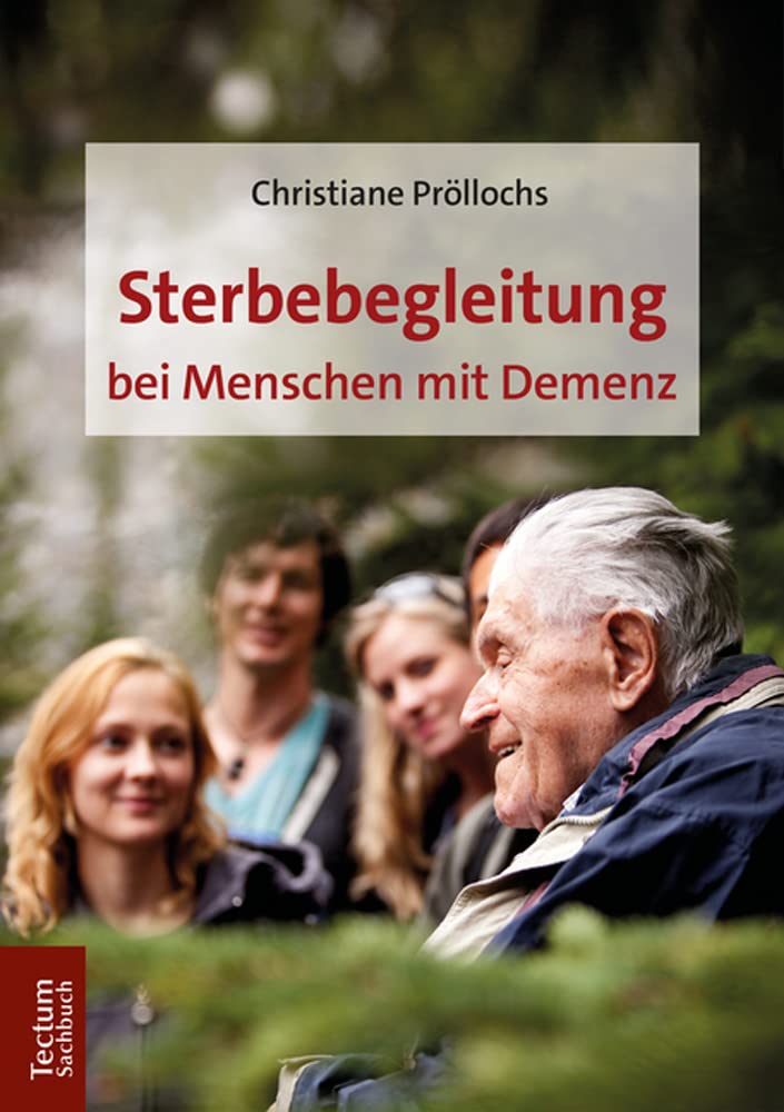 Sterbebegleitung bei Menschen mit Demenz Medicine