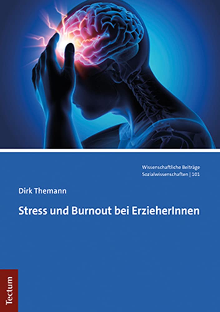 Stress und Burnout bei ErzieherInnen Medicine