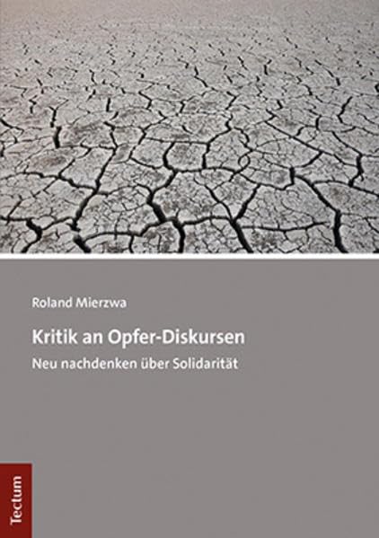 Kritik an Opfer-Diskursen: Neu nachdenken über Solidarität Philosophy