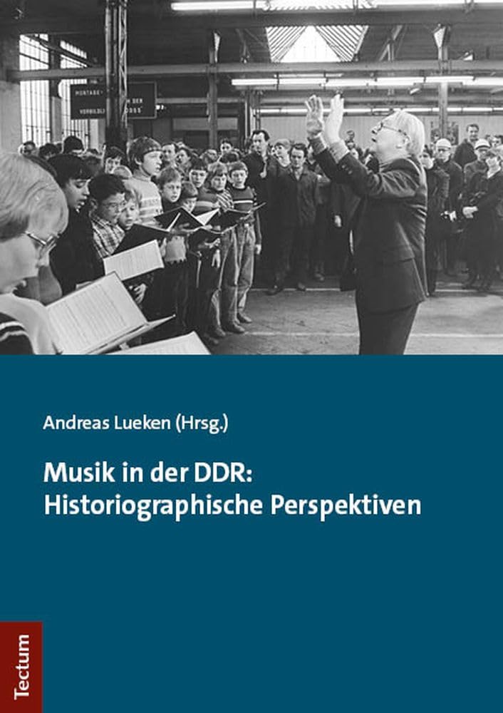 Musik in der DDR: Historiographische Perspektiven Law