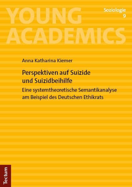 Perspektiven auf Suizide und Suizidbeihilfe Law