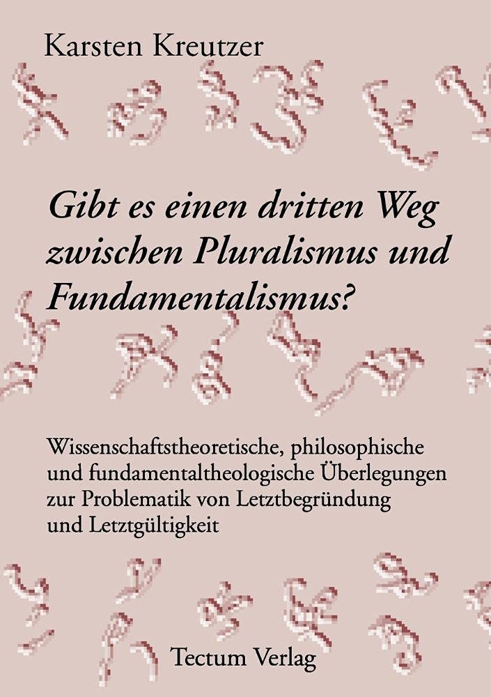 Gibt es einen dritten Weg zwischen Pluralismus und Fundamentalismus? Religion & Esotericism