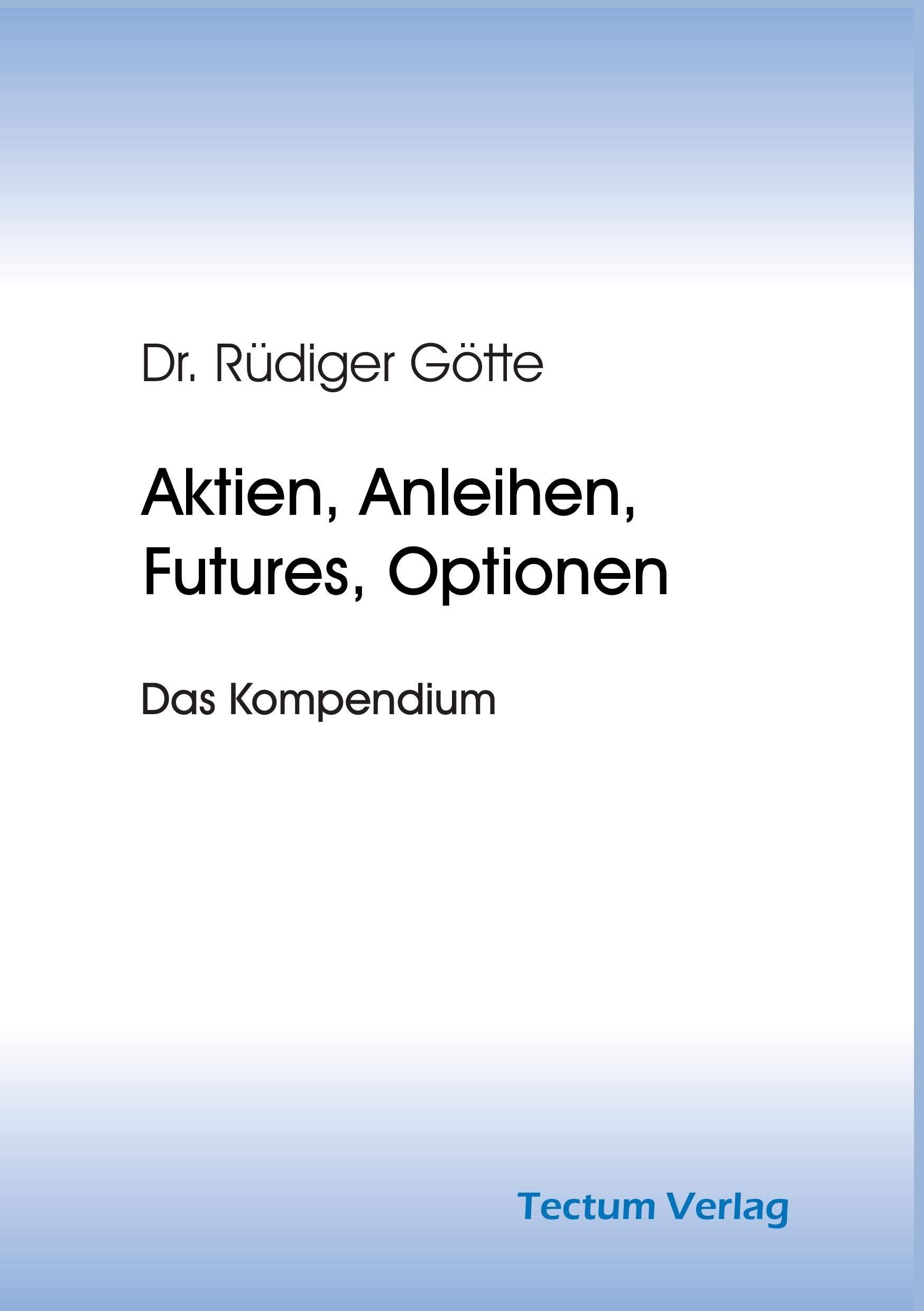 Aktien, Anleihen, Futures, Optionen Law