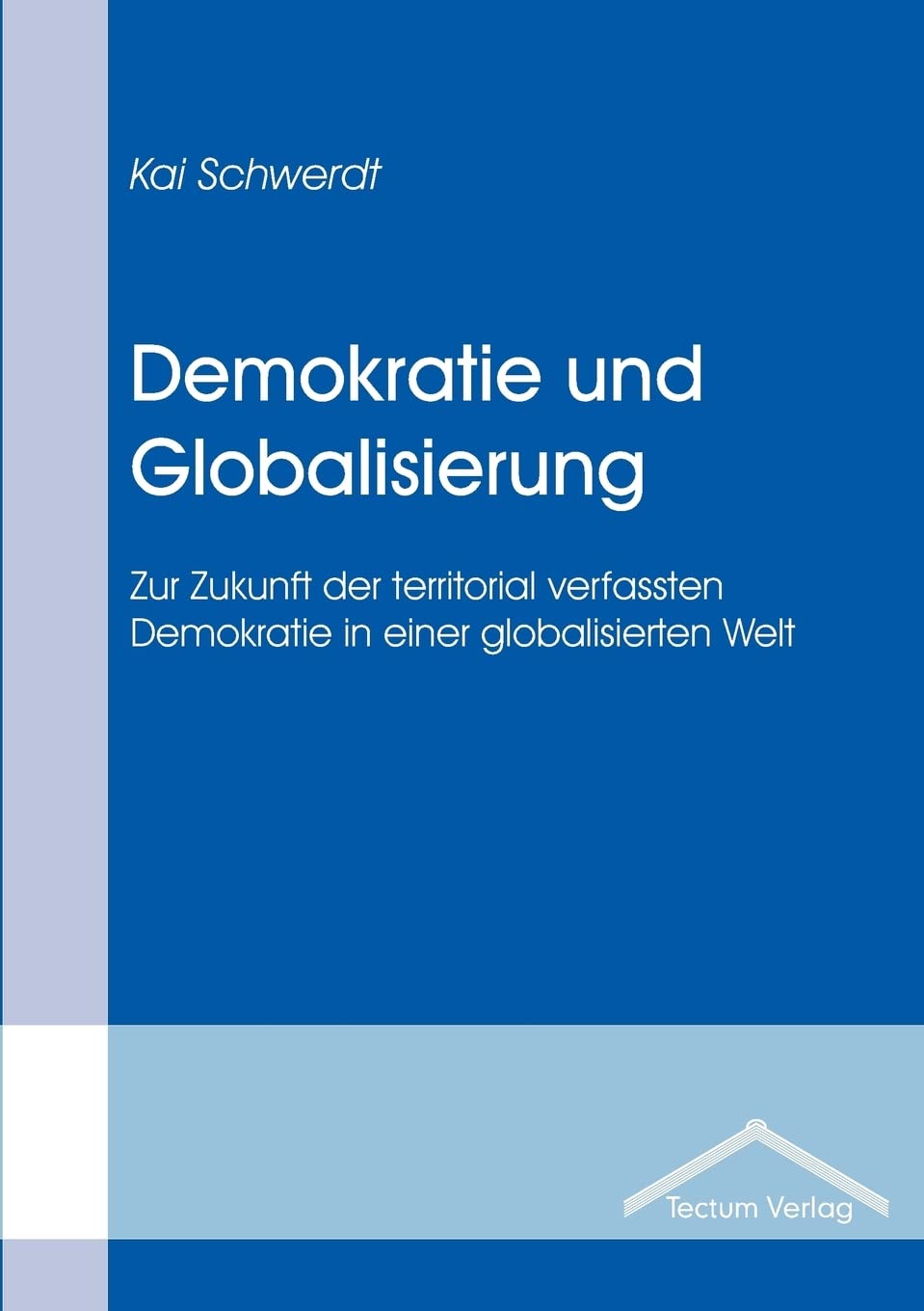 Demokratie und Globalisierung book