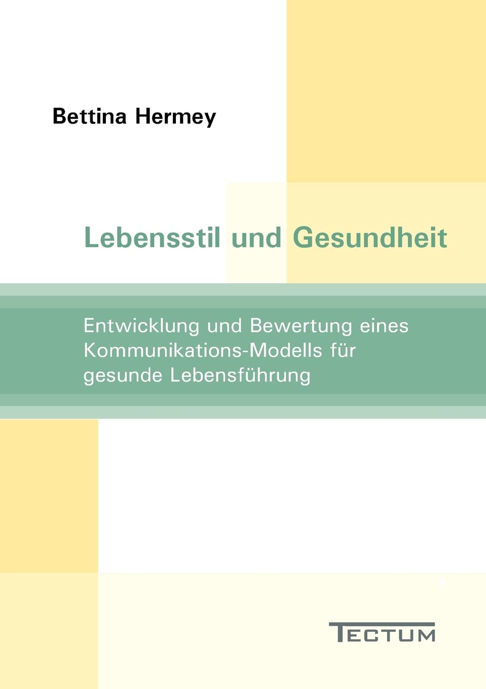 Lebensstil und Gesundheit. Entwicklung und Bewertung eines Kommunikations-Modells für gesunde Lebensführung Health, Nutrition & Fitness