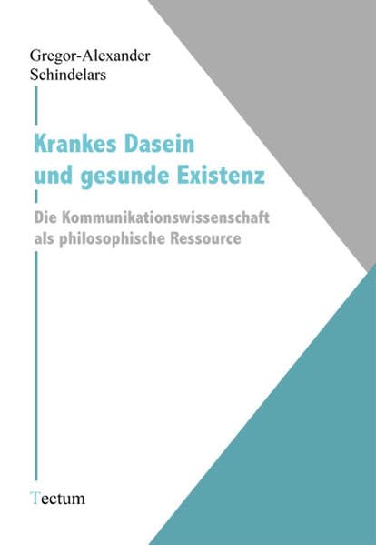 Product Image: Krankes Dasein und gesunde Existenz