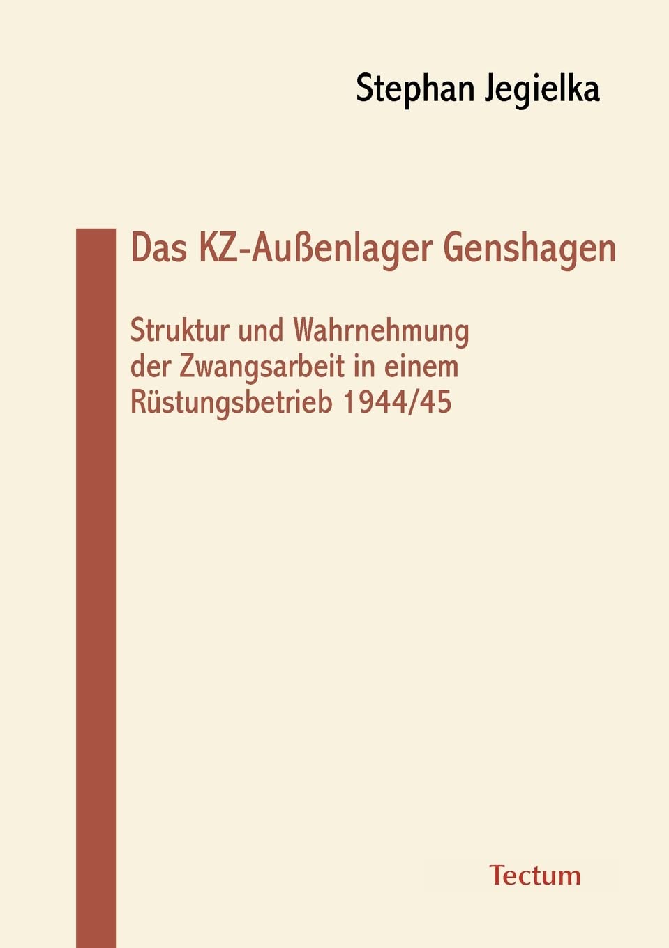 Das KZ-Außenlager Genshagen book