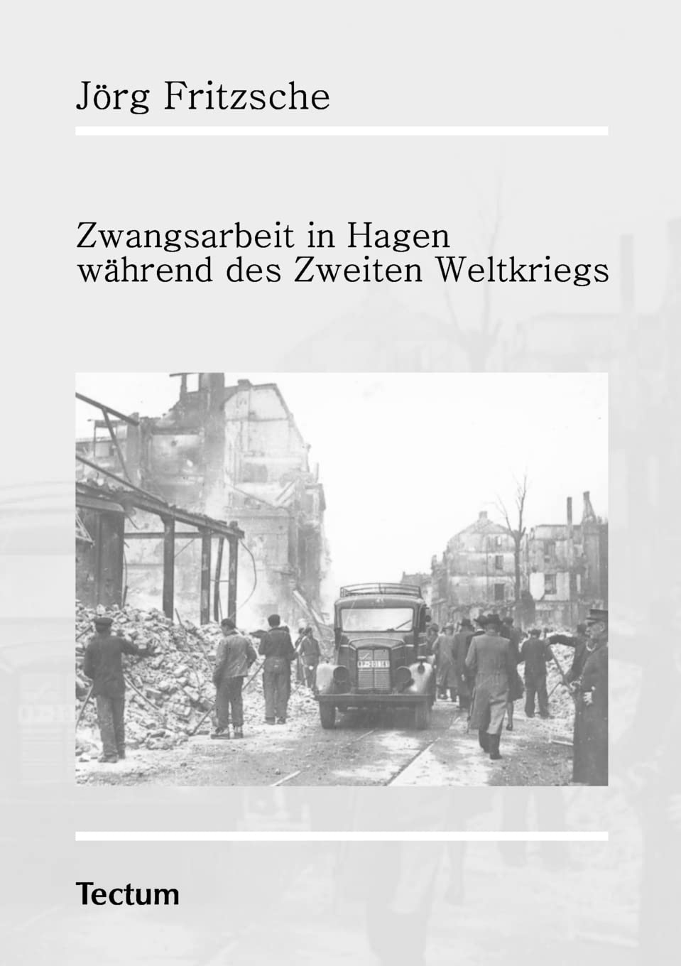 Zwangsarbeit in Hagen während des Zweiten Weltkriegs German history