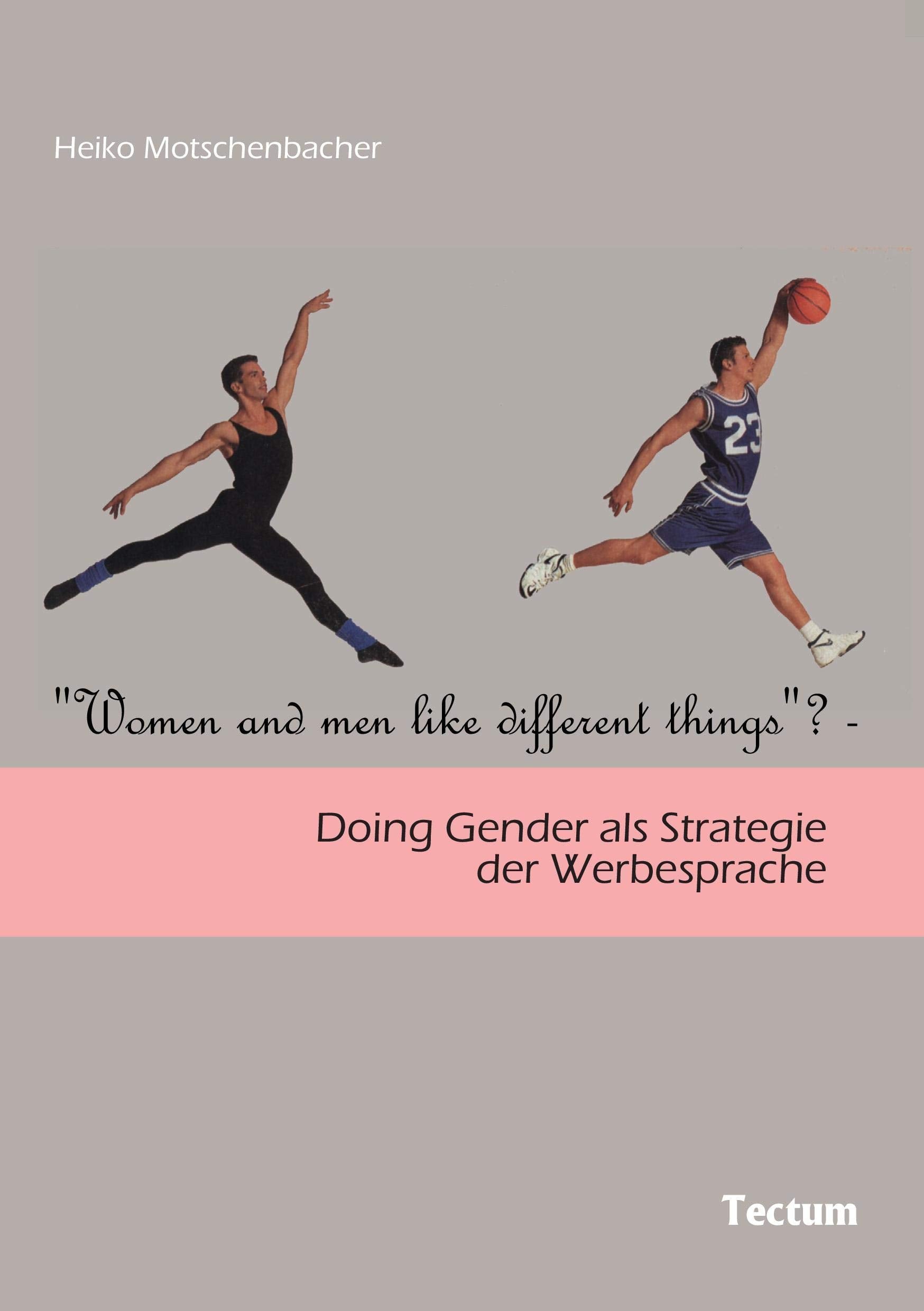 "Women and Men Like Different Things"? Law