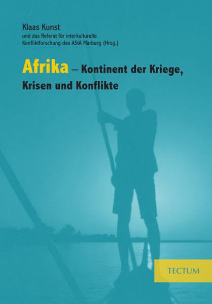 Afrika - Kontinent der Kriege, Krisen und Konflikte Law