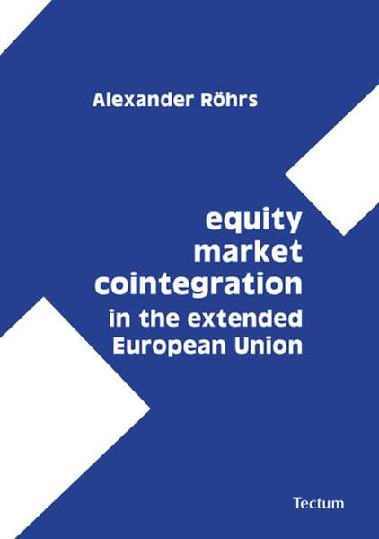 Equity market cointegration in the extended European Union: Diss. Law